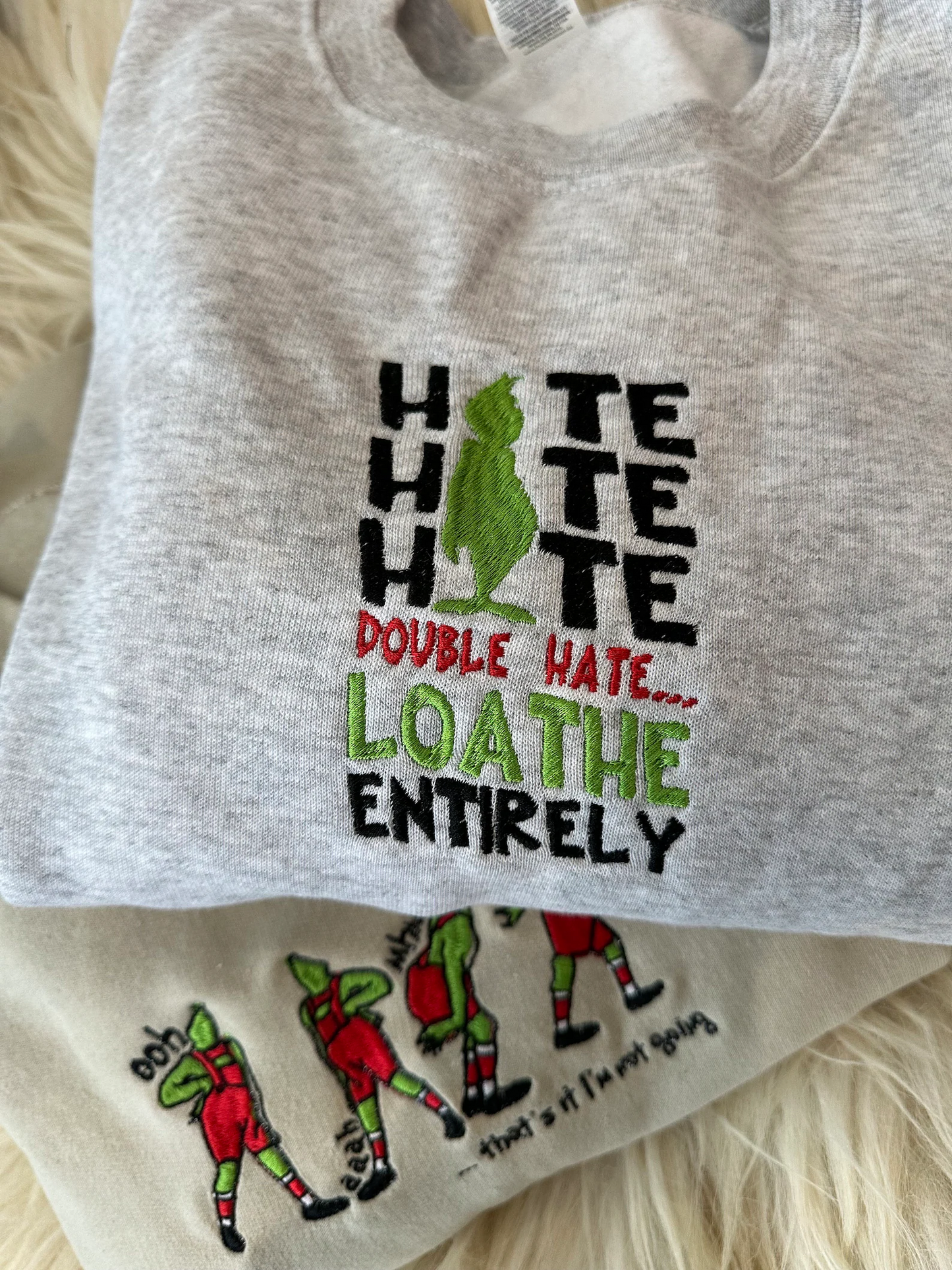 Hate Hate Hate Double Hate Loathe Entirely Funny Embroidered Christmas Sweatshirt