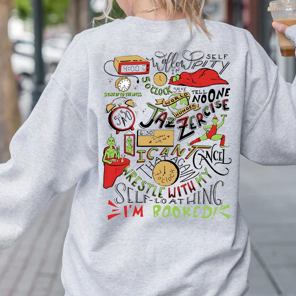 Grinch My Day Im Booked Christmas T Shirt